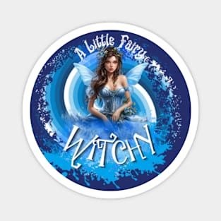 A Little Fairy Witchy Magnet